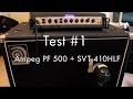 Ampeg PF 500 + SVT 410HLF - Test #1