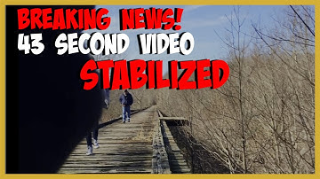 Delphi - Stabilized 43 Second Video! #RichardAllen #delphimurders #43secondvideo #abbyandlibby