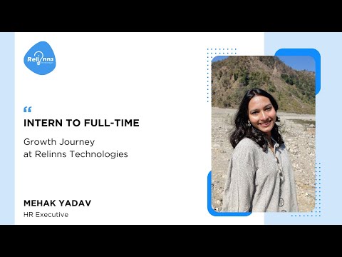Mehak's Internship Experience At Relinns Technologies | HR | Human Resource | Testimonial