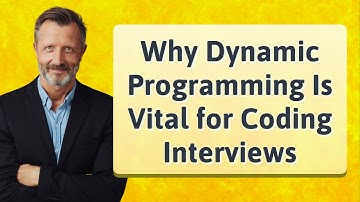 Why Dynamic Programming Is Vital for Coding Interviews