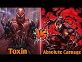 Toxin vs absolute carnage  who will win  bnn review