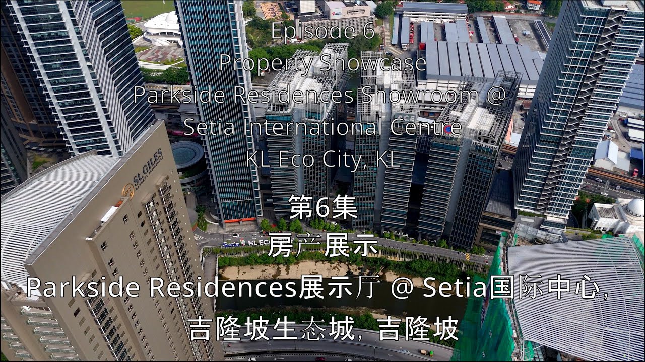 Витрина недвижимости — выставочный зал Parkside Residences | KL Eco City | Малайзия 2025 | MPT [Э...