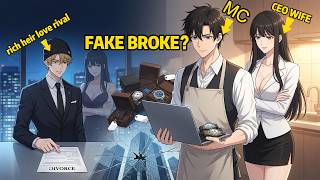My CEO Wife Faked Bankruptcy, But My Plot Knowledge Turned Her Test Into a Comeback.