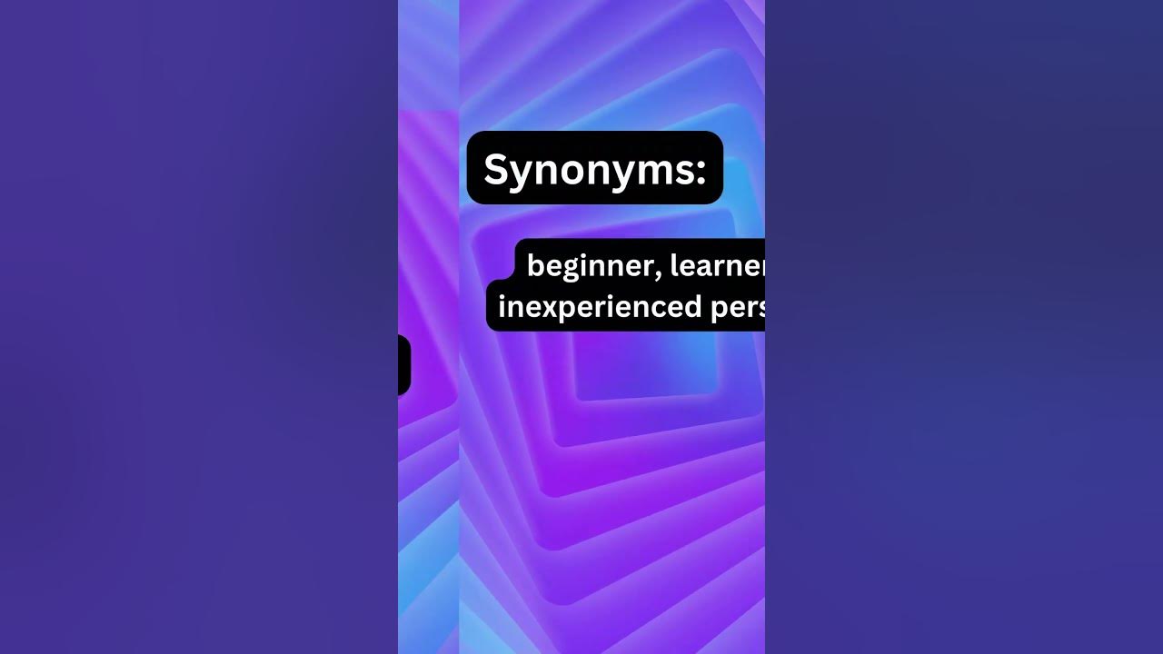 meaning-synonyms-and-usage-of-novice-youtube