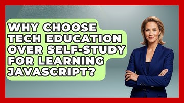 Why Choose Tech Education Over Self-Study for Learning JavaScript? | JavaScript Toolkit News