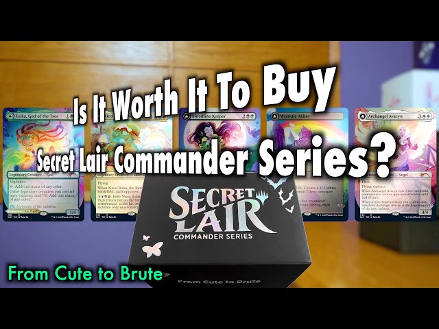 Is It Worth It To Buy A Secret Lair Commander Deck: From Cute To