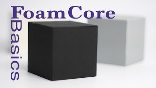 FoamCore Basics Tutorial Guide FoamBoard model making: modeling tips and tricks for Designers