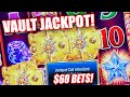 60 bets on jackpot vault on high limit casino slot machine  crazy session highroller highlimit