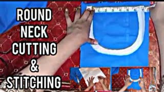 Round neck cutting and stitching