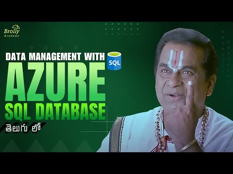 Azure SQL తో Data Management in Telugu | Azure Data Engineering Tutorials Telugu | Brolly Academy