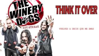 Video thumbnail of "The Winery Dogs Think It Over Español"