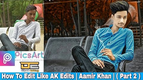 How To Edit Like AK ( Aamir Khan ) Edits Part2 | Stylish Color Grading Tutorial in PicsArt
