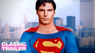 Superman (1978) Official Teaser Trailer | Christopher Reeve | Alpha Classic Trailers