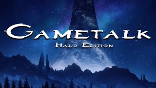 Game Talk Halo Edition | Gaming Podcast @TheButtonMappers