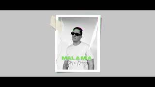 Mala Mia - Steve Bouquet Prod. By 4Nalog