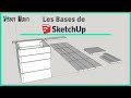 Atelier Sketchup : Prise en main et astuce pour gagner en efficacité