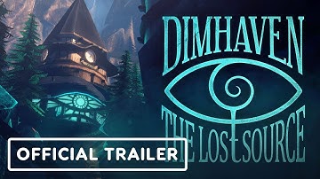 Dimhaven: The Lost Source - Official Trailer | Convergence Games Showcase 2025
