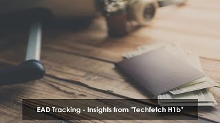 ead tracking - Techfetch H1B