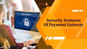 6 Security Features Your Payment Gateway Should Have #paymentgateway