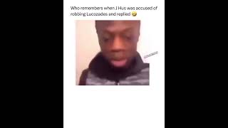 J HUS ON A MAD ONE  😂#jhus #lucozade #funny