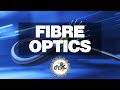 What Is Fibre Optics?