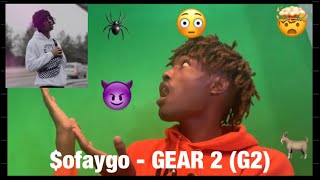 $ofaygo-GEAR 2 (G2) REACTION 🤯😳🕷🐐