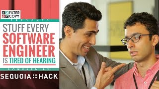 Filtercopy Stuff Software Engineers Are Tired Of Hearing Ft. Gulshan Devaiah