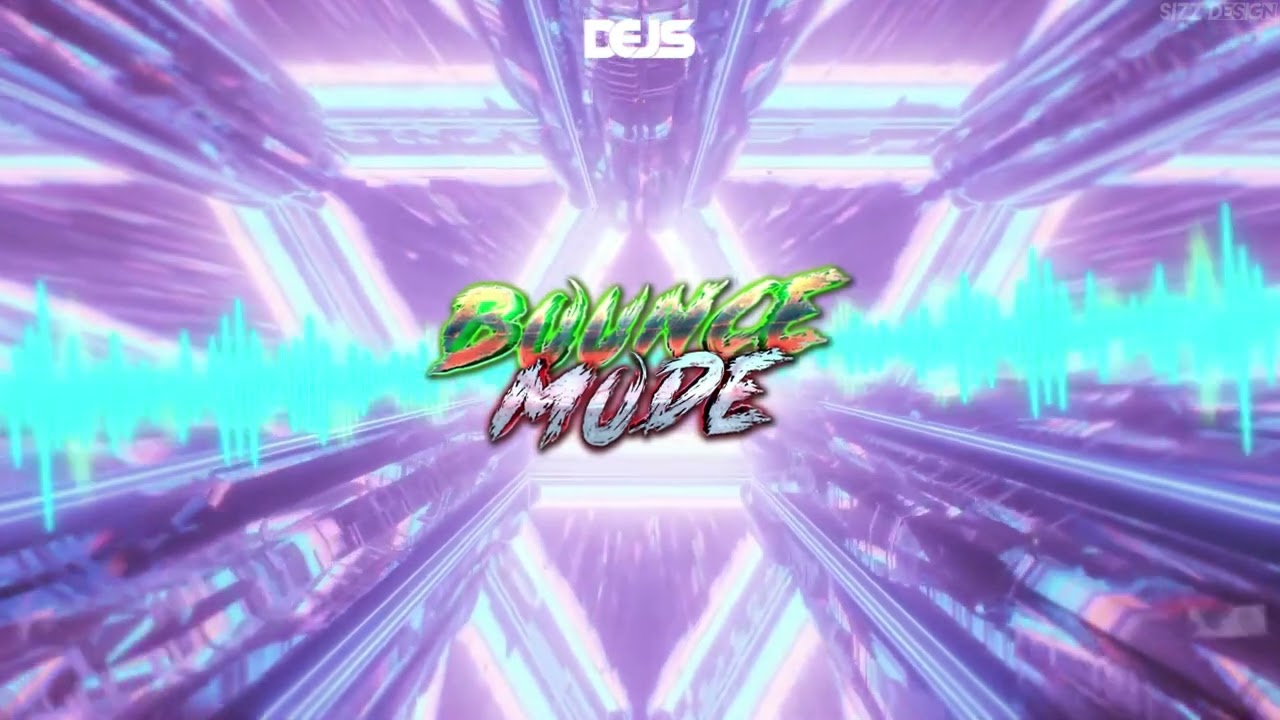 DEJS - Bounce Mode