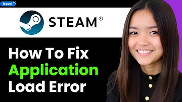 How To Fix Steam Application Load Error 2026 (Step By Step)