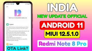 Redmi Note 8 Pro MIUI 12.5 & Android 11 New Update India | Redmi Note 8 Pro New Update