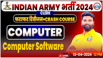 Indian Army 2024, Army Clerk Computer Revision Class, Army Crash Course, Computer Software