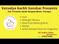 Second trimester meditation  gharbh sangeet  music therapy  vatsalaya gharbh sanskar kendra
