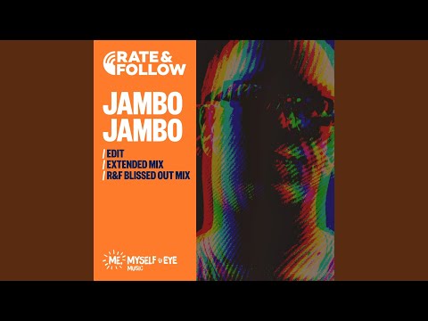 Jambo Jambo Extended Mix