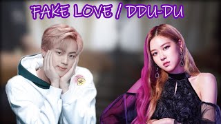 PIANO MASHUP DDU-DU DDU-DU X FAKE LOVE (BLACKPINK & BTS )