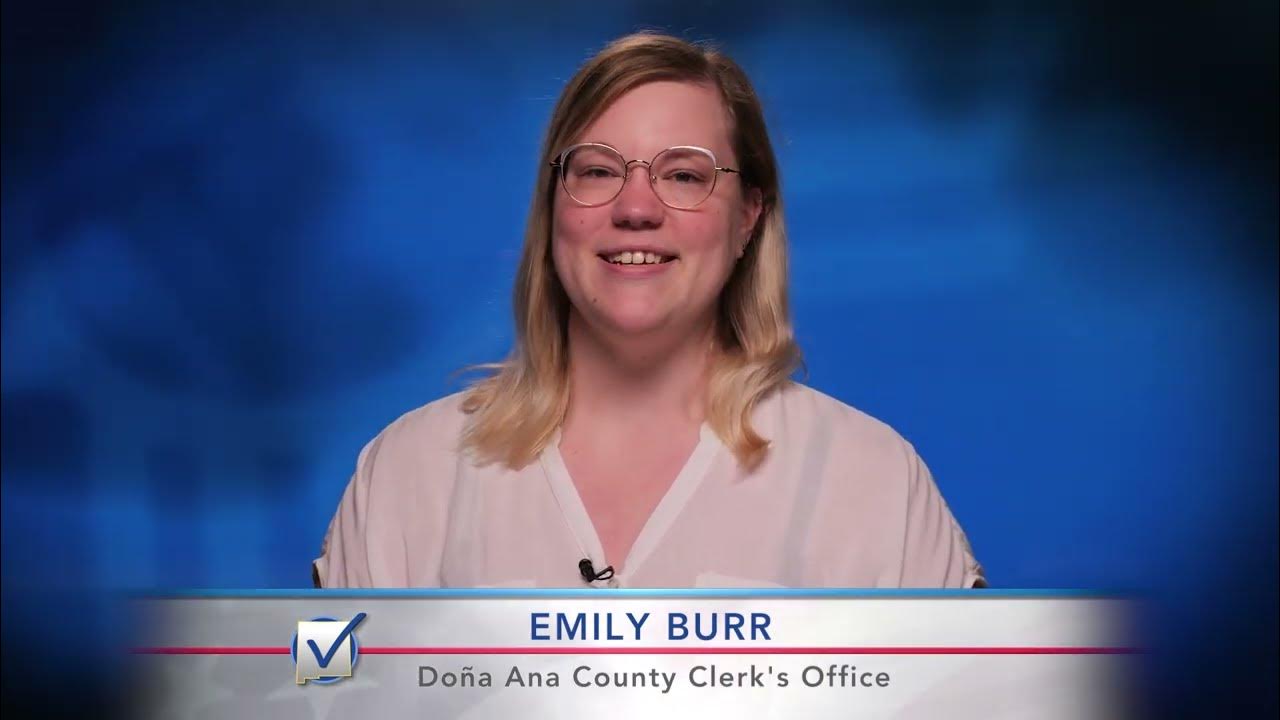 Emily Burr, Voter Registration Lead, Doña Ana County Clerk's Office