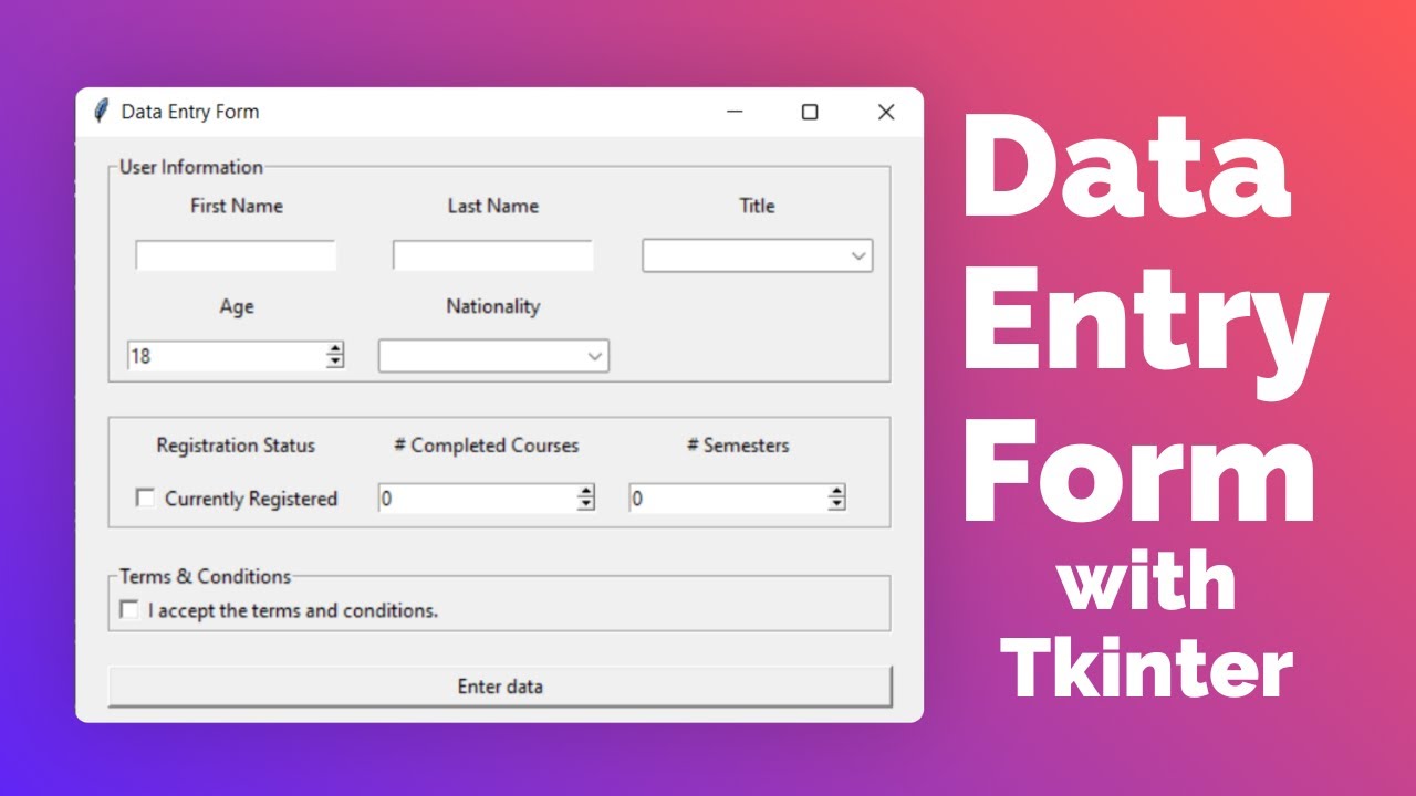 Tkinter Data Entry Form tutorial for beginners - Python GUI project ...
