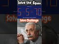 Pause this video and try solving this Equation yourself first. Did you solve it? #equation #physics
