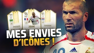 FIFA 20 - MES ENVIES D'ICÔNES !