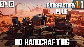 Making ingots from MOLTEN IRON!!  Satisfactory Plus No Handcrafting Challenge ep13