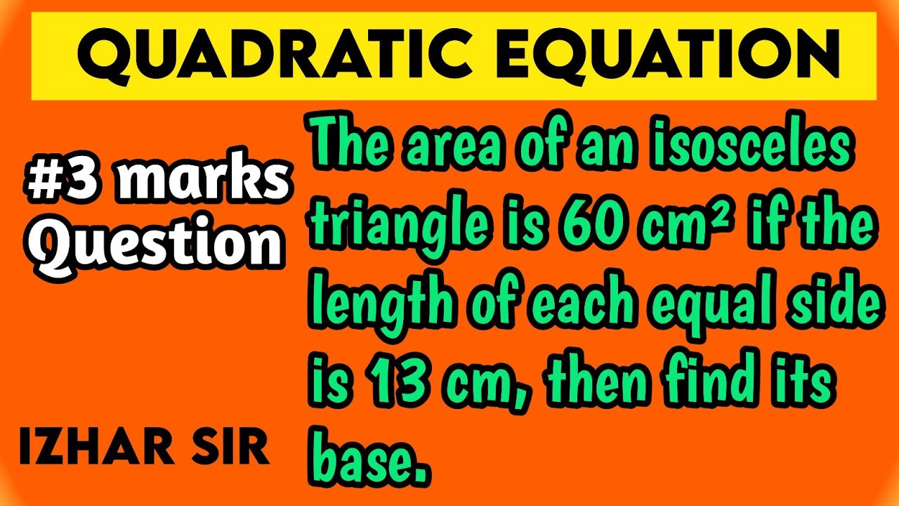 NCERT Exemplar The area of an isosceles triangle is 60 cm²