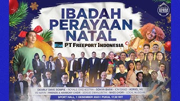 Ibadah dan Perayaan Natal PT Freeport Indonesia 2023 di Tembagapura | Kita Satu Dalam Damai