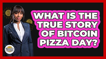 What Is The True Story Of Bitcoin Pizza Day? - CryptoBasics360.com