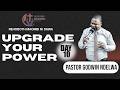 LIVE DAY 10 UPGRADE YOUR POWER MAOMBI YA MFUNGO SIKU 21 BY PST GODWIN NDELWA 