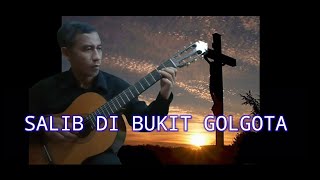 Download Lagu SALIB DI BUKIT GOLGOTA - Selamat Paskah 2020 MP3 Download Lagu SALIB DI BUKIT GOLGOTA - Selamat Paskah 2020 MP3