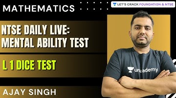 NTSE Live Daily : Mental Ability Test  | Lecture 1 | Dice Test  | Mathematics | Ajay Singh