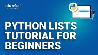 Python Lists Tutorial For Beginners | List in Python | Python Training  | Edureka  Rewind