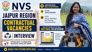 NVS Jaipur Interview 2026 | Check Email Now | Contractual Vacancy Update
