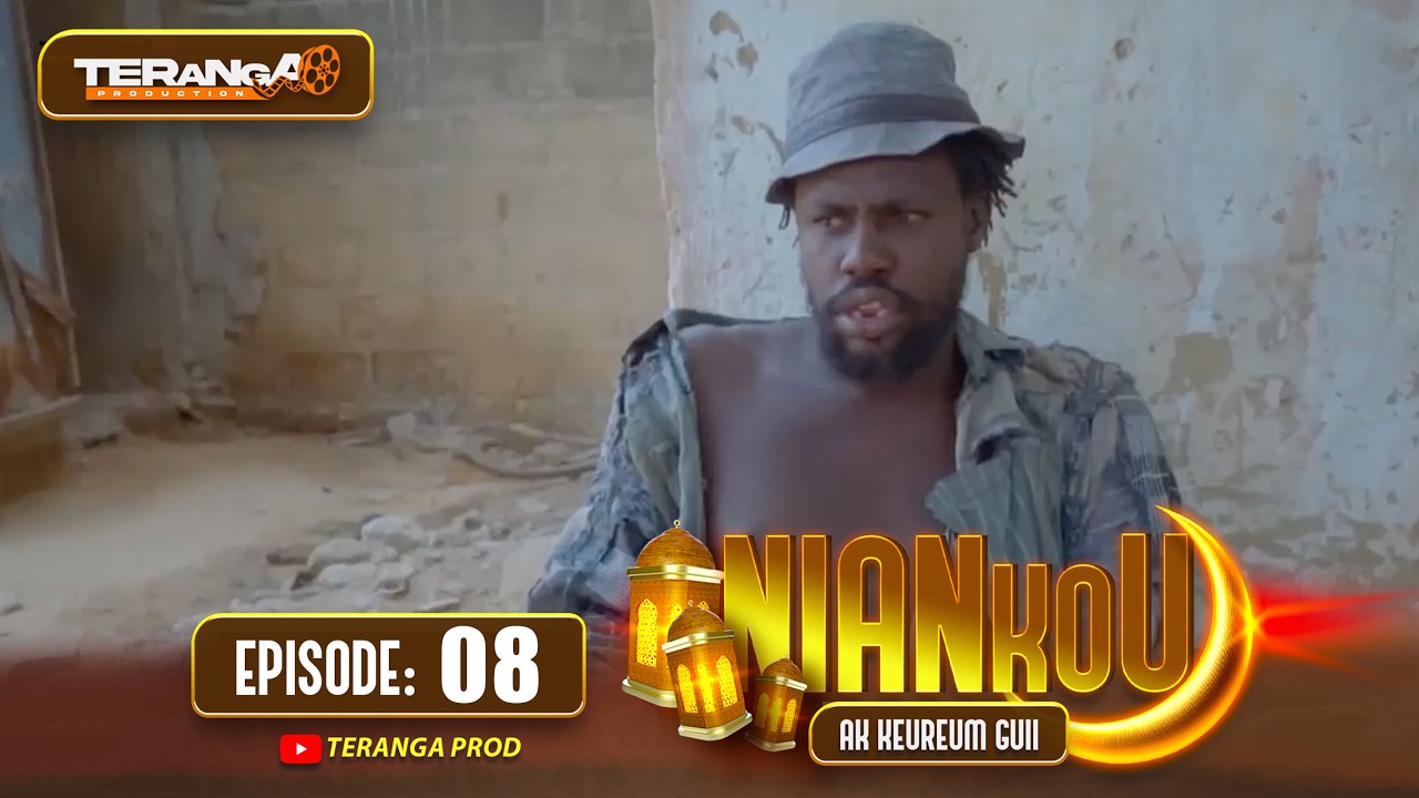 NIANKOU AK KEUREUM GUI - RAMADAN 2026 - ÉPISODE 08 - RMB