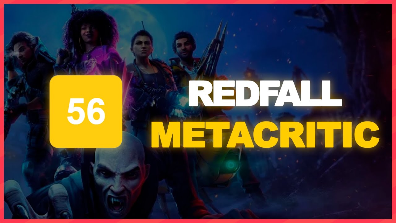 REDFALL AMARILLO EN METACRITIC, NUESTRAS IMPRESIONES