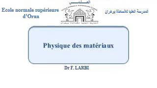 Physique des matériaux Séance 1